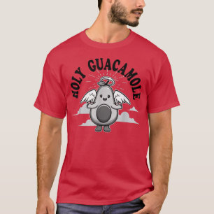 Holy Guacamole, Funny Avocado For Men Women Kids,  T-Shirt