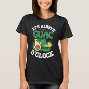 Holy Guacamole Guac O'Clock Avocado Food T-Shirt