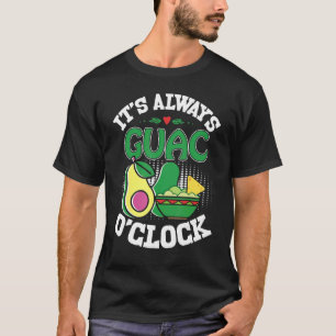 Holy Guacamole  Guac O'Clock Avocado  Food T-Shirt