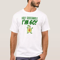 Holy Guacamole I'm 60 Cartoon Avocado
