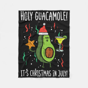 Holy Guacamole Its Christmas In July Avocado Summe Fleece Blanket