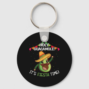 Holy Guacamole Its Fiesta Time Mexican Cinco De Ma Key Ring