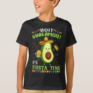 Holy Guacamole It's Fiesta Time T Shirt For Men Wo