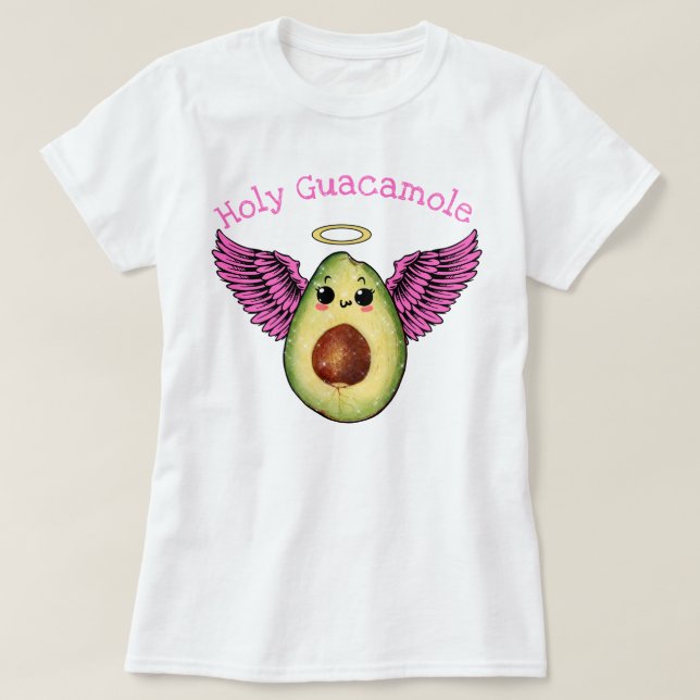Holy Guacamole T-Shirt (Design Front)