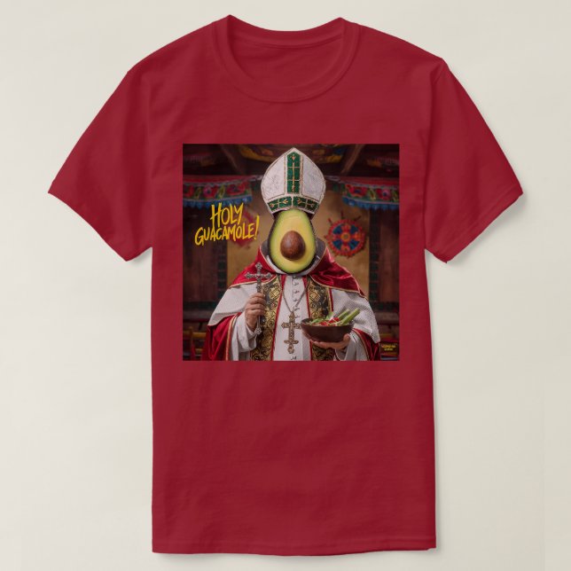 Holy Guacamole! T-Shirt (Design Front)