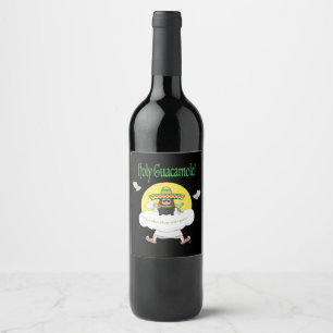 Holy Guacamole Wine Label