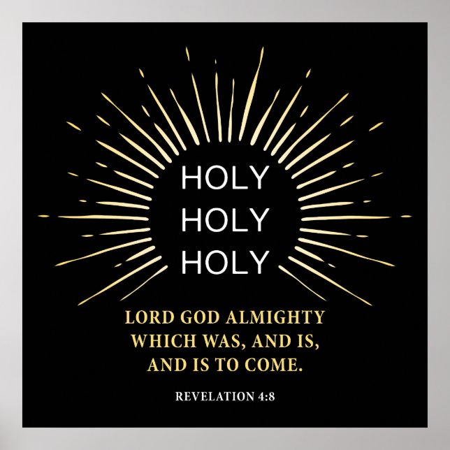 Holy Holy Holy Lord God Almighty – Christian Faith Poster (Front)
