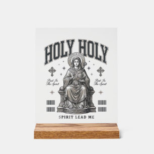 Holy Holy Vintage Engraving Religious Shirt Design Acrylic Sign