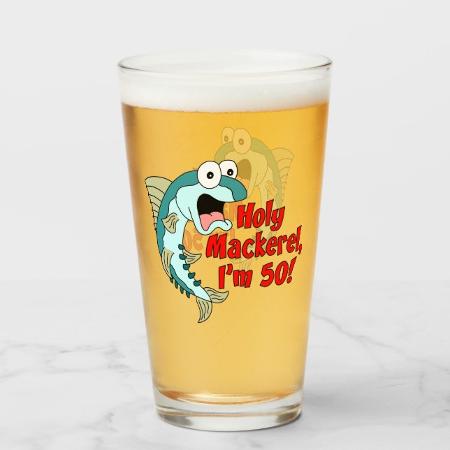 Holy Mackerel I'm 50 Funny Fishing Glass (Front Filled)