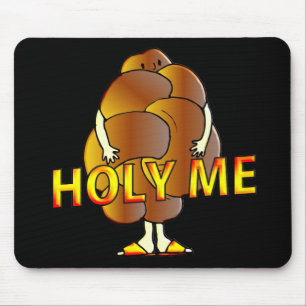 Holy Me Mouse Pad