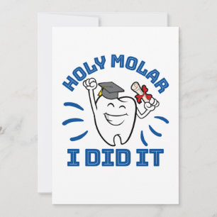 Holy Molar I Did It Dentist RDH Graduation Invitation