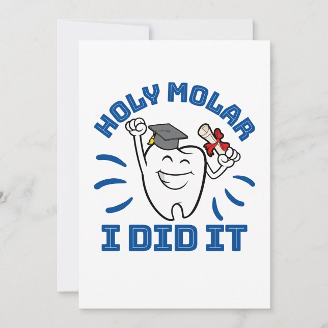 Holy Molar I Did It Dentist RDH Graduation Invitation (Front)