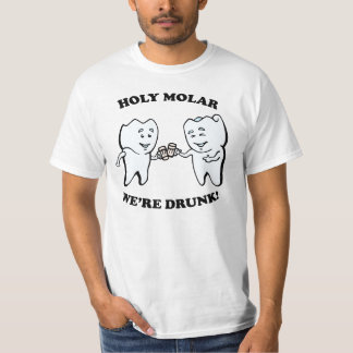 Holy Molar! T-shirt