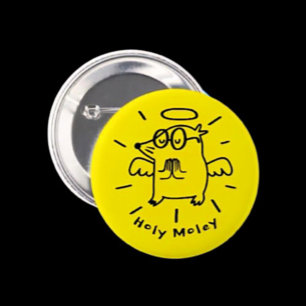 Holy Moley   Funny Angel Mole Cartoon Button