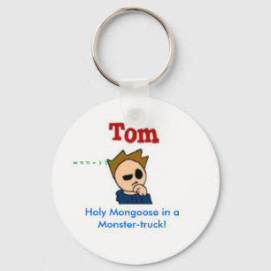 Holy Mongoose in a Monster-truck! Key Ring