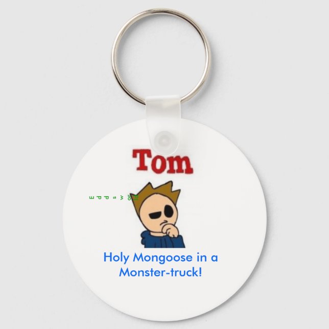 Holy Mongoose in a Monster-truck! Key Ring (Front)