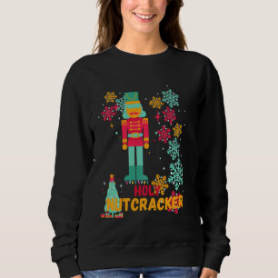 Holy Nutcracker Sweatshirt