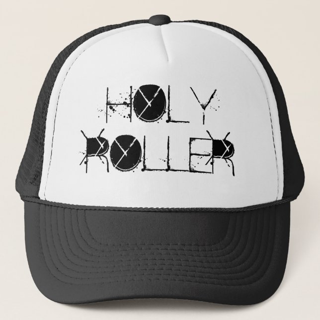 HOLY ROLLER TRUCKER HAT (Front)