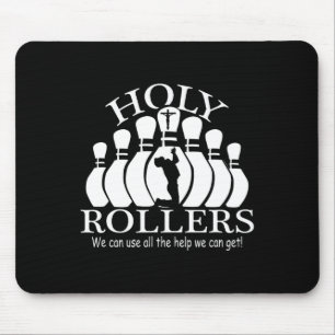 Holy Rollers Matching Bowling Team Mouse Pad