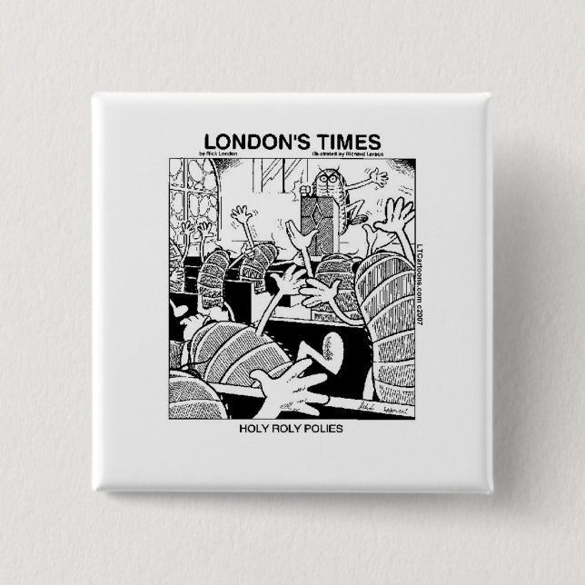 Holy Roly Polies Funny 15 Cm Square Badge (Front)