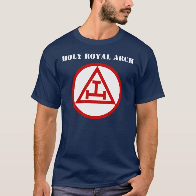 Holy Royal Arch Freemasonry Masonry Masonic T-Shirt (Front)