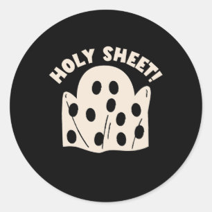 Holy Sheet Funny Halloween Ghost Holy Sheet  Classic Round Sticker