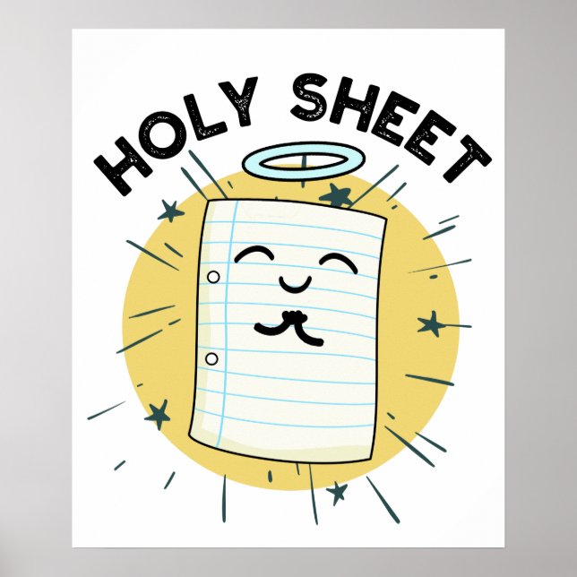 Holy Sheet Funny Halo Paper Pun  Poster (Front)