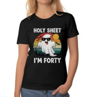 Holy Sheet I'm Forty | Funny 40th Birthday