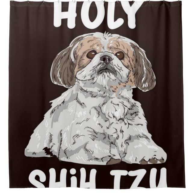 Holy Shih Tzu Cute Shih Tzu Shower Curtain (Front)