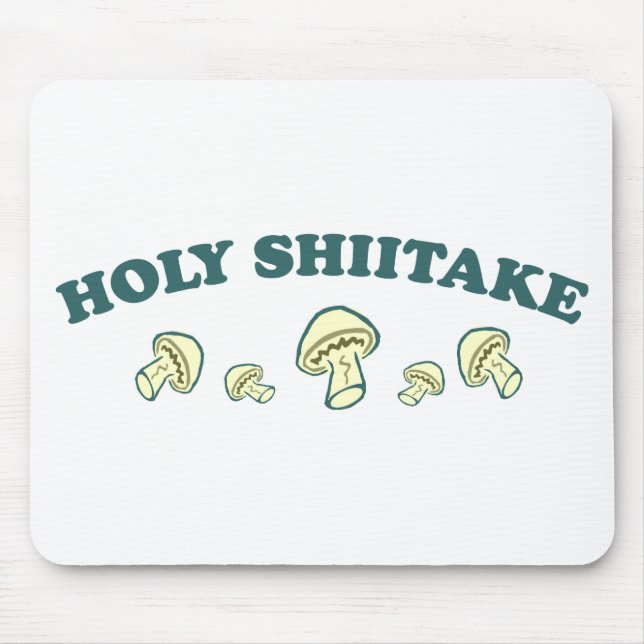 Holy Shiitake Mouse Pad (Front)