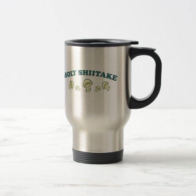 Holy Shiitake Travel Mug (Right)