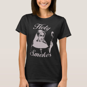 Holy Smokes Nun T-Shirt