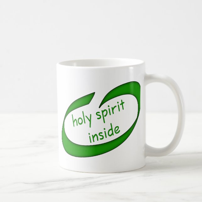 Holy Spirit Inside Christian Coffee Mug (Right)