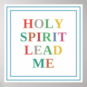 Holy Spirit Lead Me Modern Vibrant Prayer Art Poster
