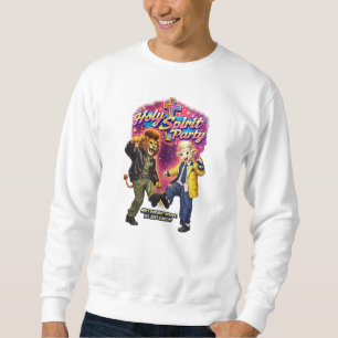 Holy spirit Party - Christian Sweatshirt