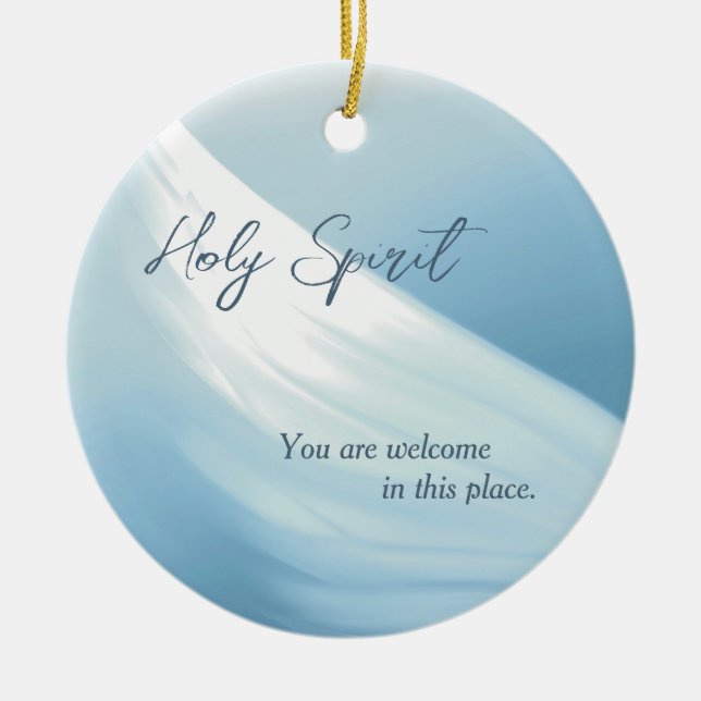 Holy Spirit You Are Welcome Canvas Print Ceramic Tree Decoration (Front)