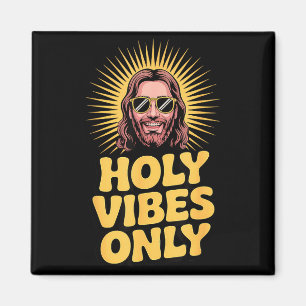 Holy Vibes Only Funny Jesus Religious Christian Fa Magnet