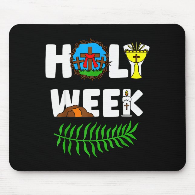 Holy Week Palm Sunday Maundy Thursday Good Friday  Mouse Pad (Front)