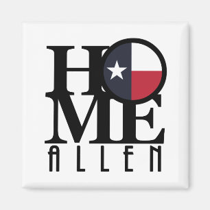 HOME Allen TX Magnet