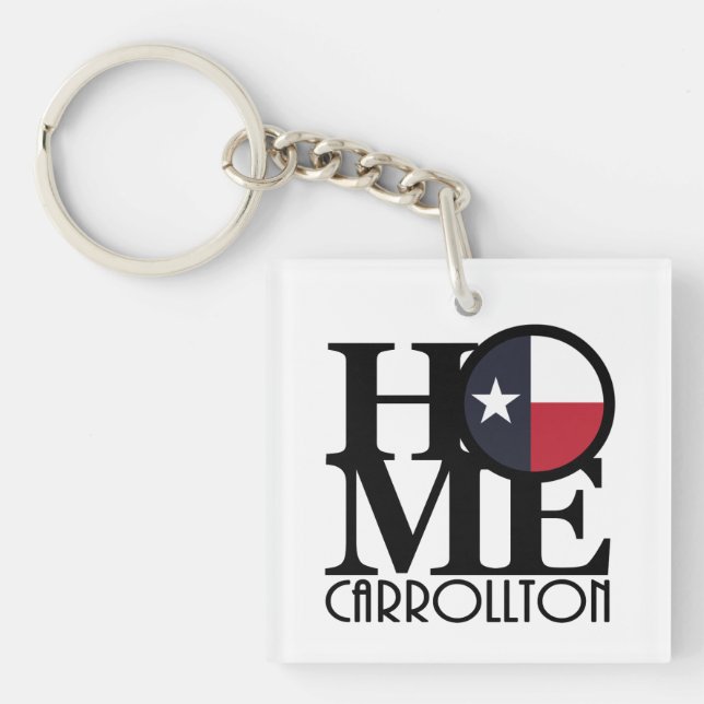 HOME and LOVE Carrollton Texas Key Ring (Front)