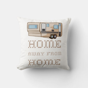 Home Away From Home Cushion