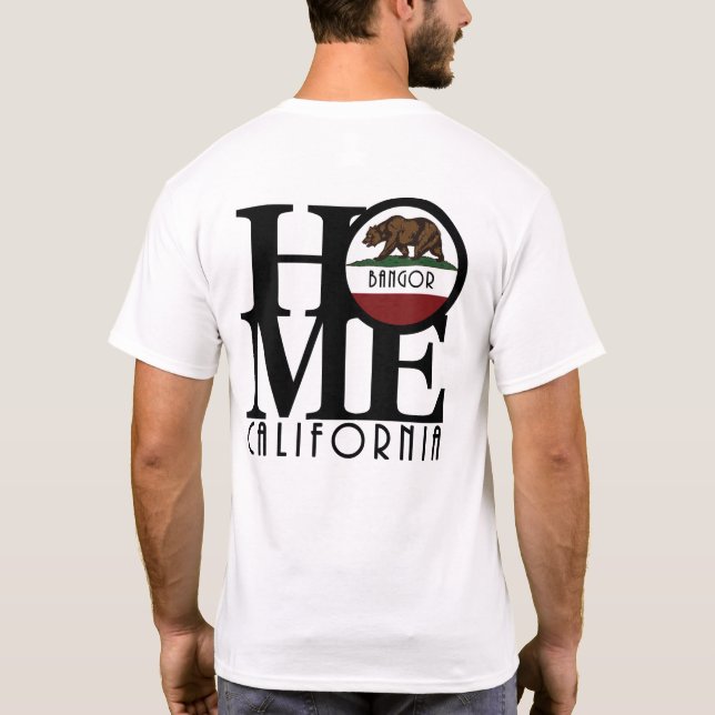 HOME Bangor California T-Shirt (Back)