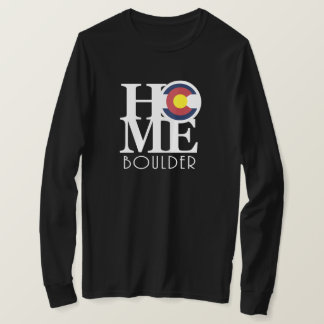 HOME Boulder Colorado  T-Shirt