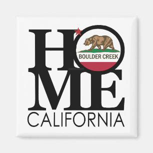 HOME Boulder Creek California Magnet