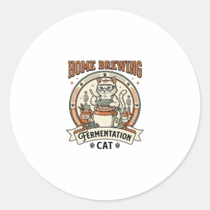 Home Brewing Fermentation Cat Home Brewing Ferment Classic Round Sticker