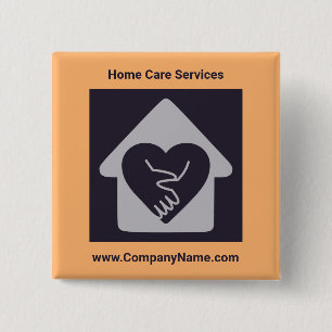 Home Care Custom Logo & Custom Text Promotional B 15 Cm Square Badge