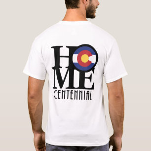 HOME Centennial Colorado (back print) T-Shirt