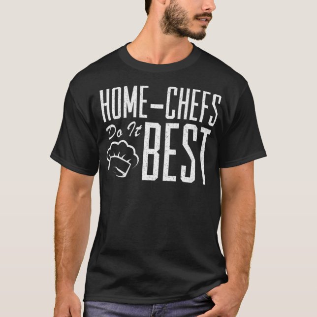 Home Chefs Do 8th aaa  T-Shirt (Front)
