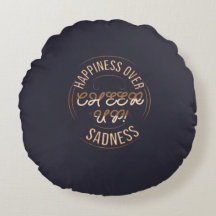 HOME DECOR CHOOSE HAPPY CHEER UP ROUND PILLOW