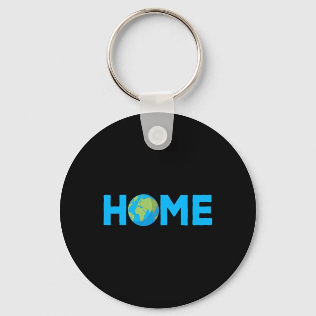 Home Earth - Protect The Planet - Environmental Aw Key Ring (Front)